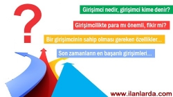 Girişimcilik Nedir? Girişimci Kime Denir?