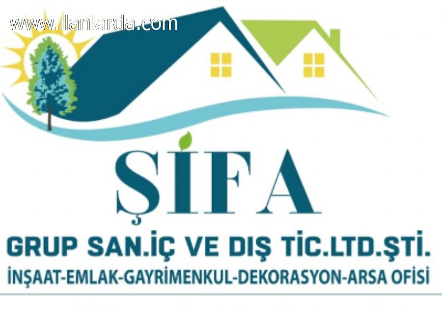ŞİFA  GRUP GAYRİMENKUL SAN.İÇ VE DIŞ TİC.LDT.ŞTİ
