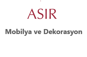 ASIR Mobilya Dekorasyon